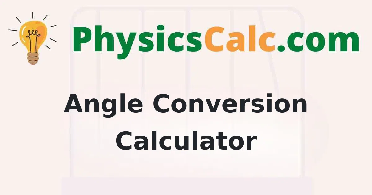 Angle Conversion Calculator