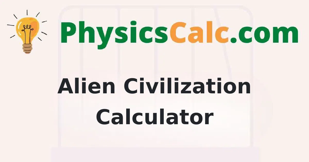 Alien Civilization Calculator