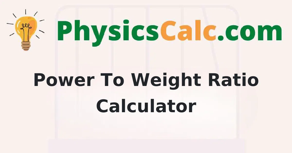 Power to Weight Ratio Calculator