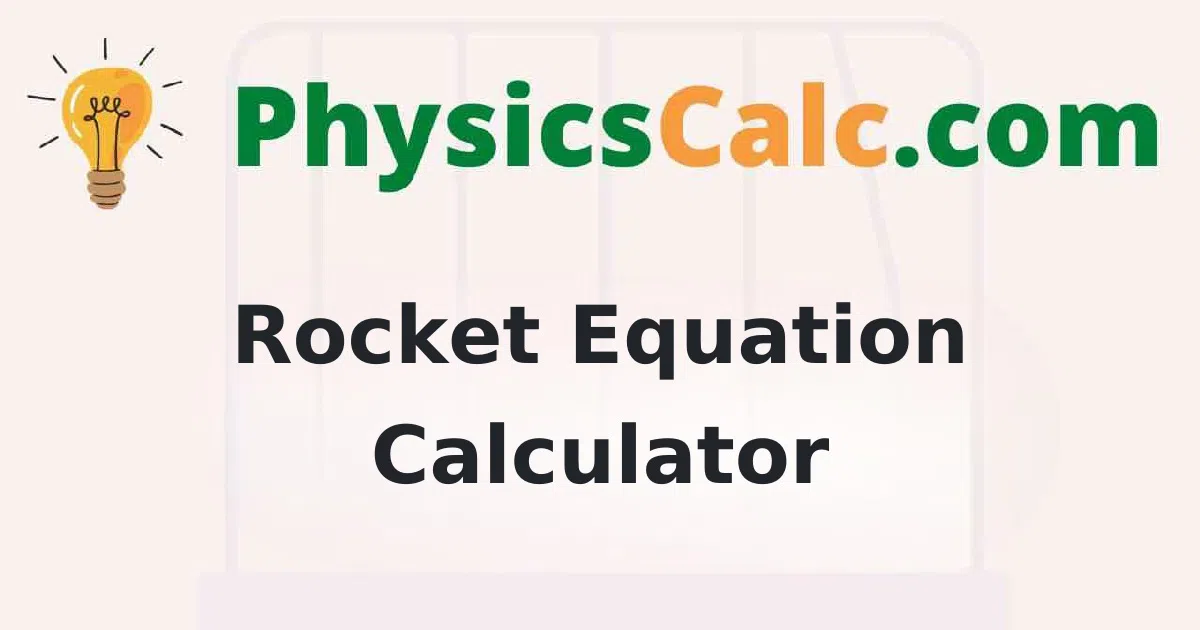 Rocket Equation Calculator