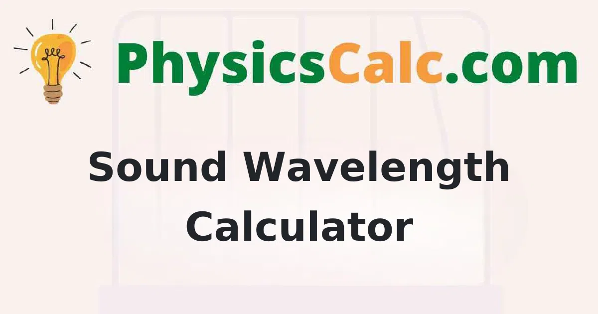 Sound Wavelength Calculator