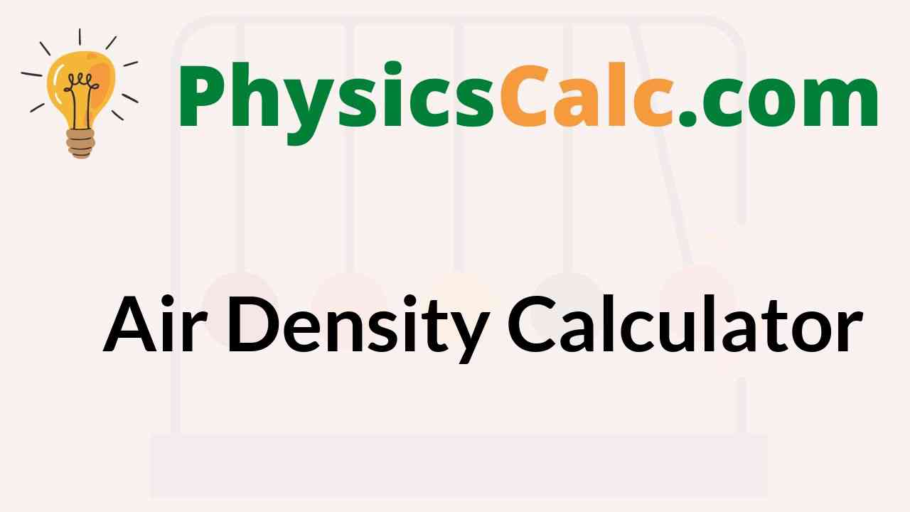 Air Density Calculator
