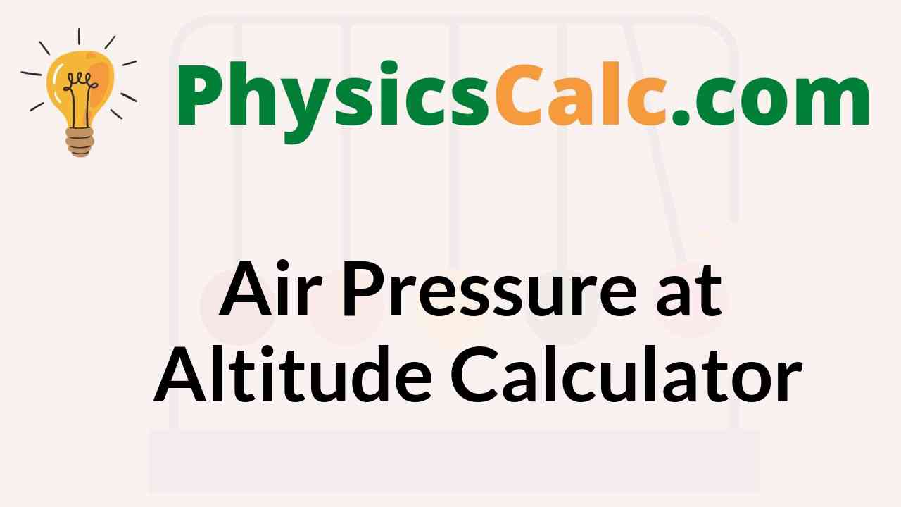 Calculadora de presión de aire en altitud